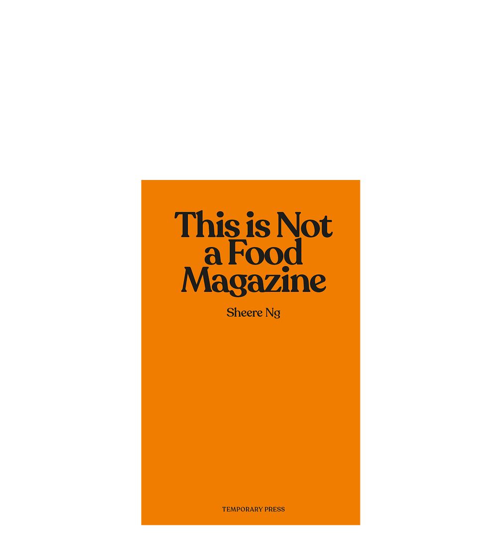 <del>This is Not a Food Magazine</del>